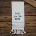 Home Sweet Home Towel - Home Collections by Raghu